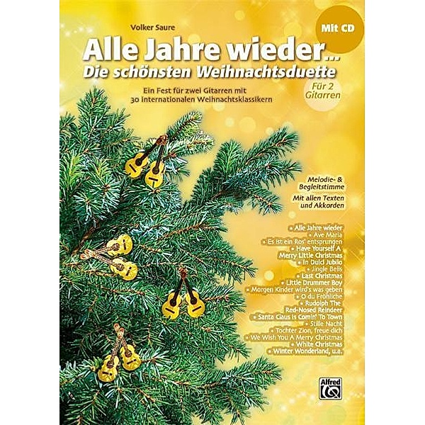 Alle Jahre wieder... Die schönsten Weihnachtslieder, für Gitarre, m. Audio-CD, Volker Saure