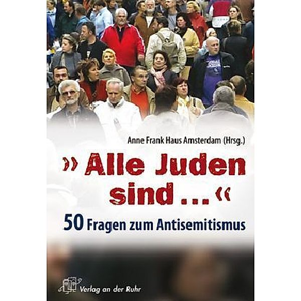 'Alle Juden sind ...'