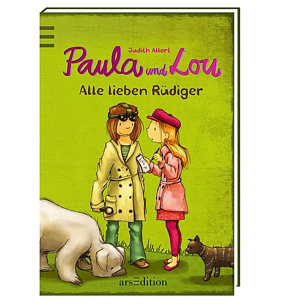 Alle lieben Rüdiger / Paula und Lou Bd.3, Judith Allert