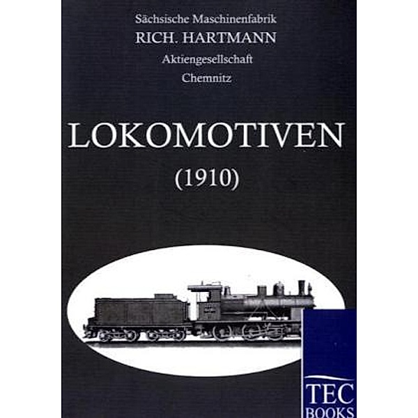 Alle Lokomotiven 1910