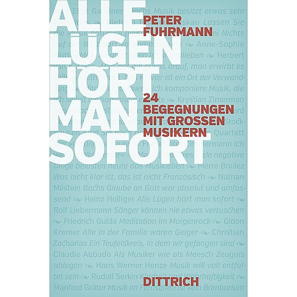 Alle Lügen hört man sofort, Peter Fuhrmann