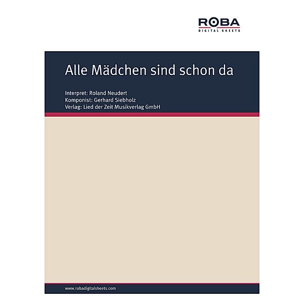 Alle Mädchen sind schon da, Dieter Schneider