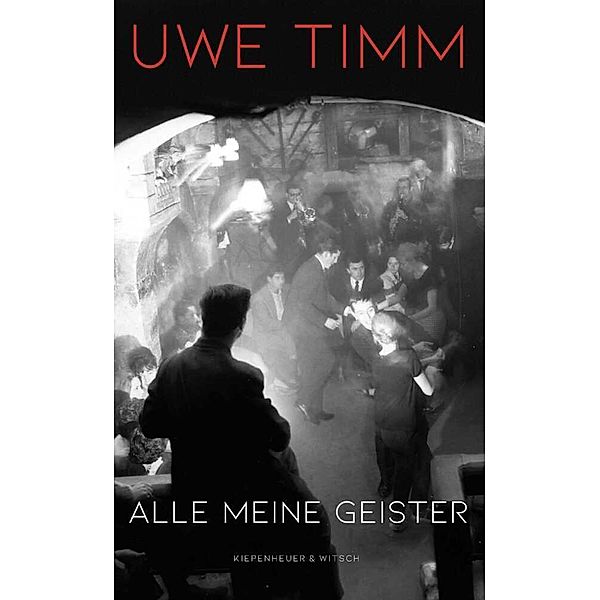 Alle meine Geister, Uwe Timm