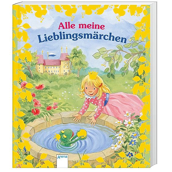 Alle meine Lieblingsmärchen, Hans-christian Andersen, Jacob Grimm, Wilhelm Grimm, Friederun Reichenstetter