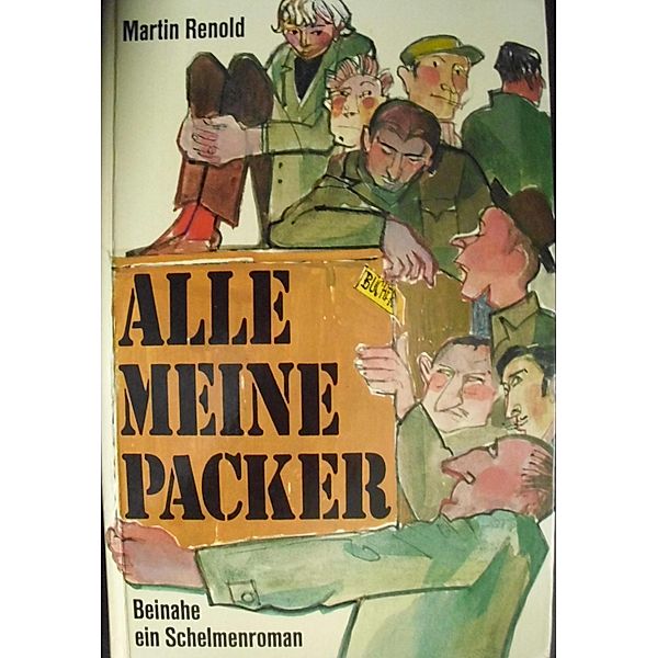 Alle meine Packer, Martin Renold