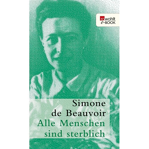 Alle Menschen sind sterblich, Simone de Beauvoir