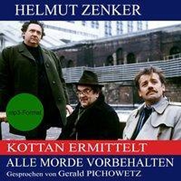 Alle Morde vorbehalten, Audio-CD, MP3, Helmut Zenker