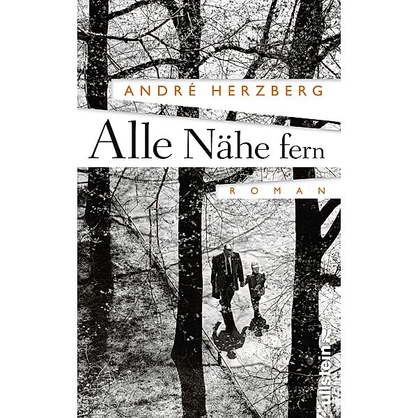 Alle Nähe fern, André Herzberg