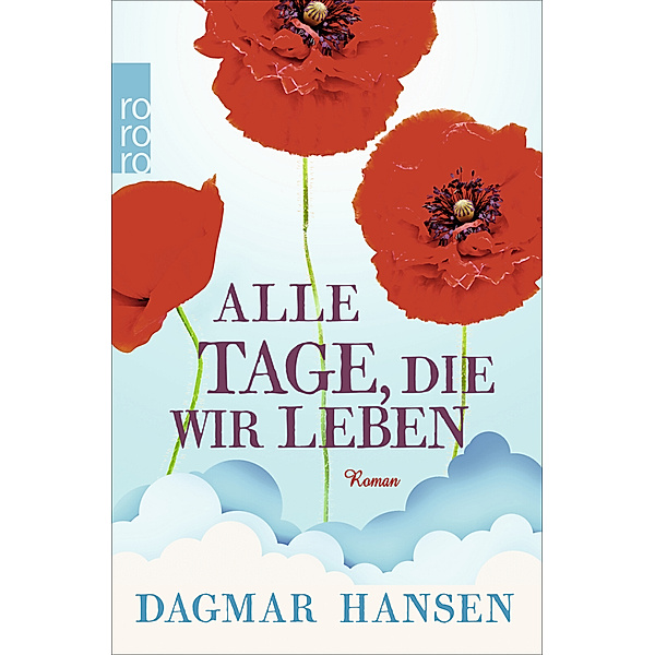 Alle Tage, die wir leben, Dagmar Hansen