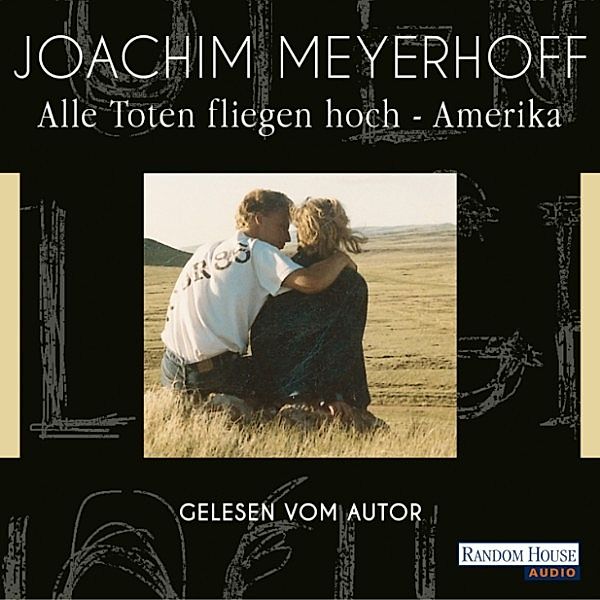 Alle Toten fliegen hoch, Joachim Meyerhoff