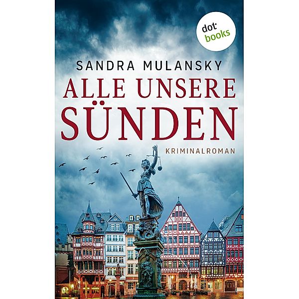 Alle unsere Sünden / Ein Fall für Jabassy Bd.2, Sandra Mulansky