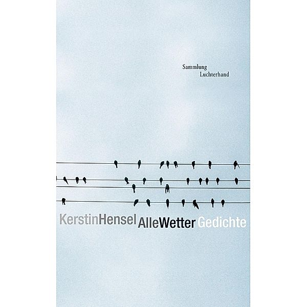 Alle Wetter, Kerstin Hensel