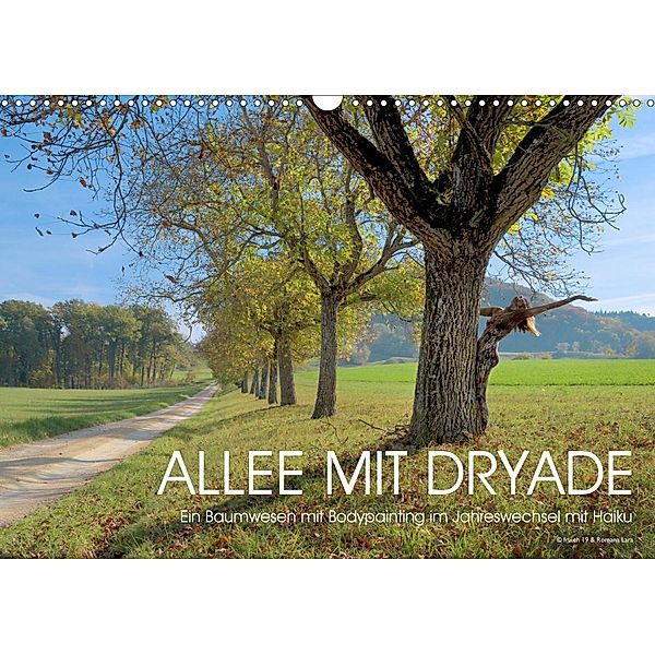 ALLEE MIT DRYADE (Wandkalender 2021 DIN A3 quer), Fru.ch