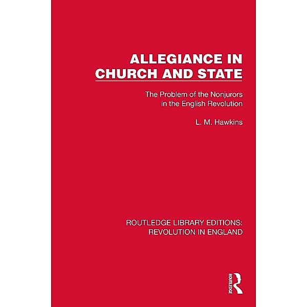 Allegiance in Church and State, L. M. Hawkins