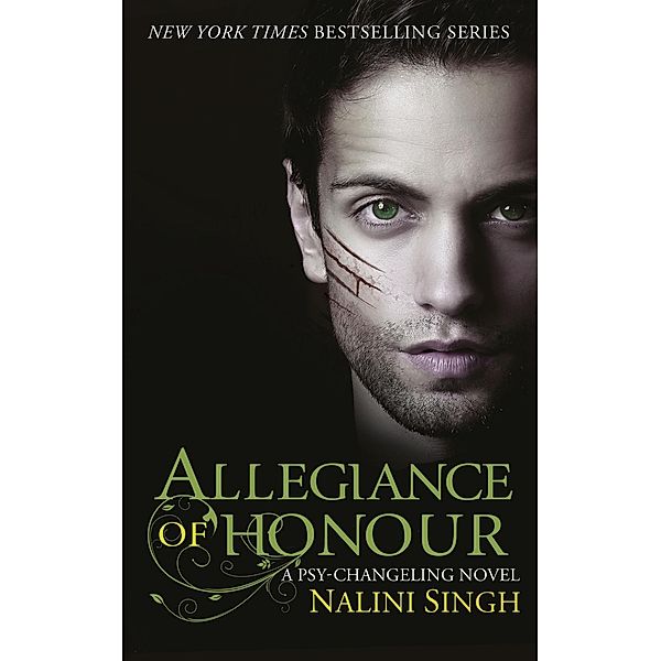 Allegiance of Honour / The Psy-Changeling Series, Nalini Singh