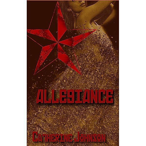 Allegiance (Red Star, #2) / Red Star, Catherine Johnson