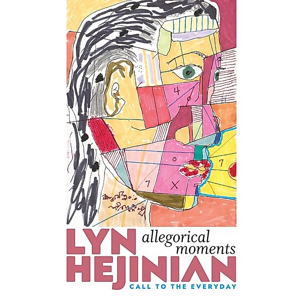 Allegorical Moments, Lyn Hejinian