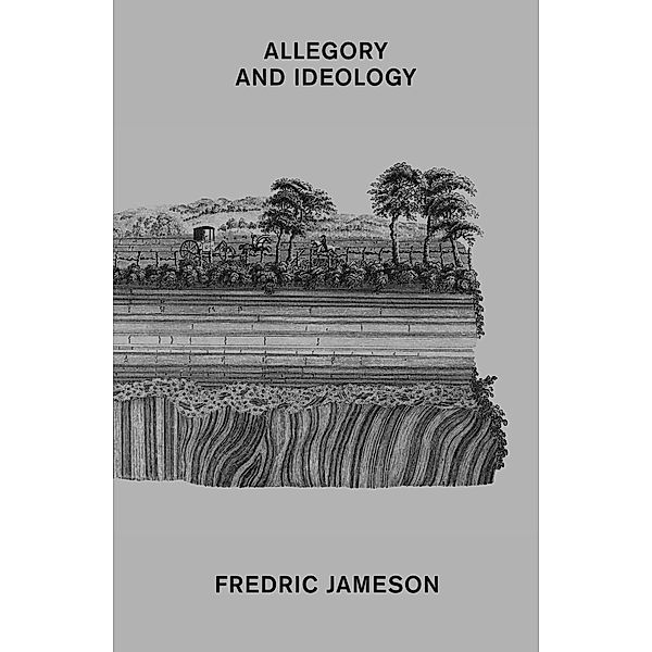 Allegory and Ideology, Fredric Jameson