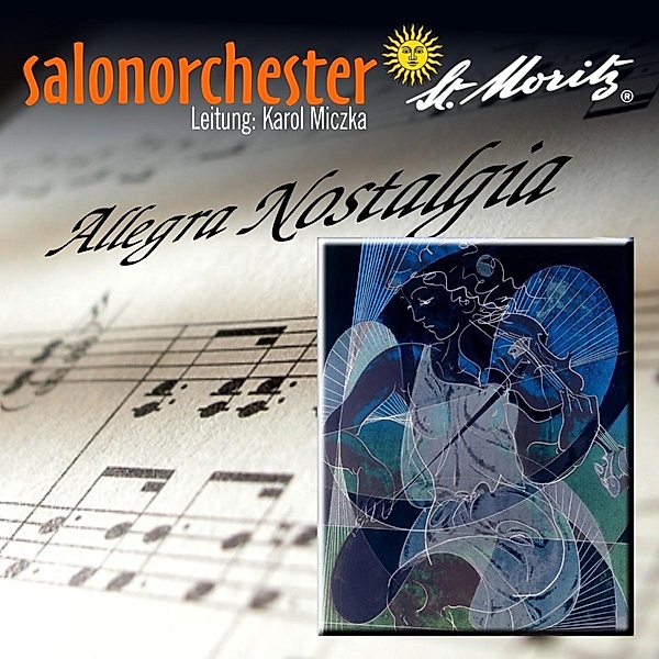 Allegra Nostalgia, Salonorchester St.Moritz