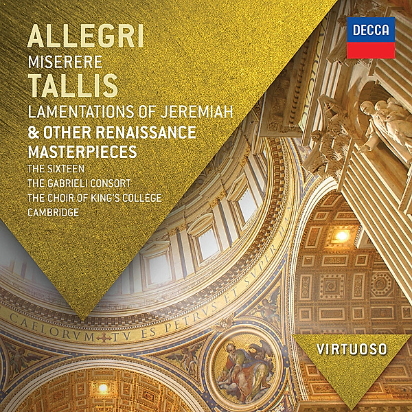 Allegri: Miserere, Tallis: Lamentations of Jeremiah & other Renaissance Masterpieces, The Sixteen, Gabrieli Consort, Mccreesh