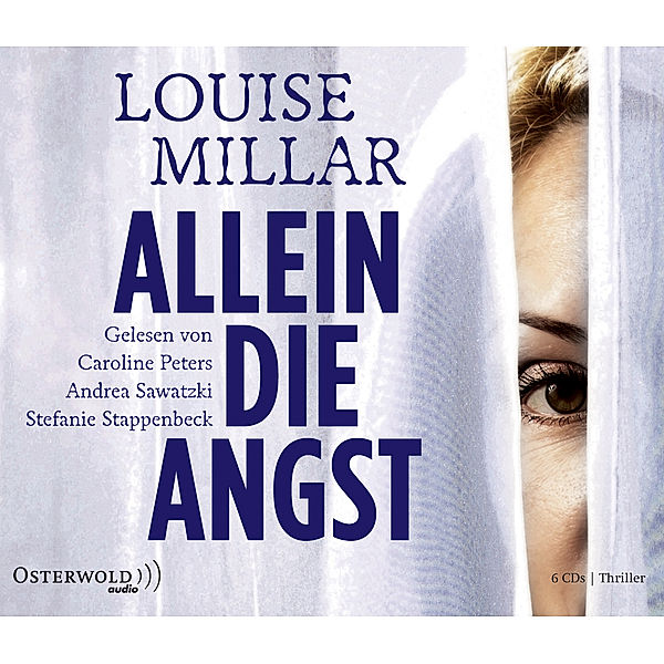 Allein die Angst, 6 Audio-CDs, Louise Millar