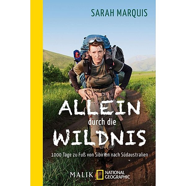 Allein durch die Wildnis, Sarah Marquis