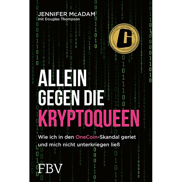 Allein gegen die Kryptoqueen, Jennifer McAdam