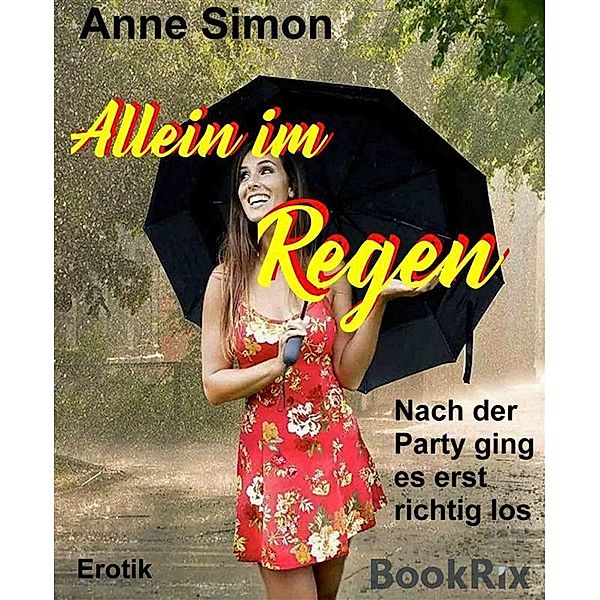 Allein im Regen, Anne Simon