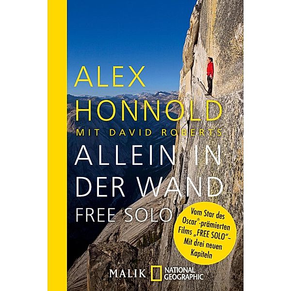 Allein in der Wand - Free Solo / National Geographic Taschenbuch Bd.40599, Alex Honnold