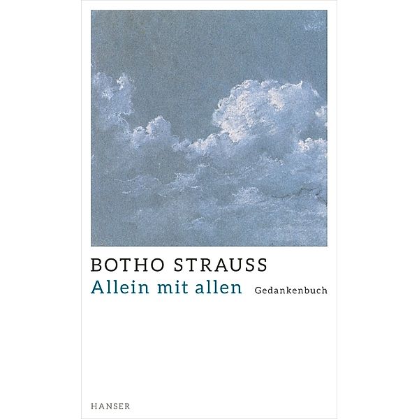 Allein mit allen, Botho Strauss