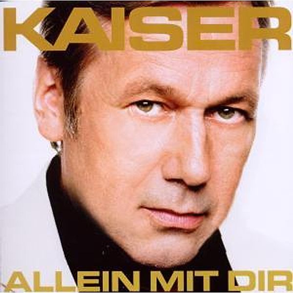 Allein Mit Dir, Roland Kaiser