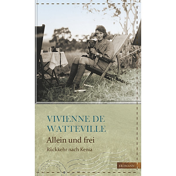 Allein und frei, Vivienne de Watteville