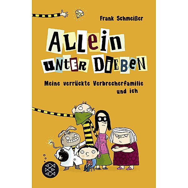 Allein unter Dieben - Meine verrückte Verbrecherfamilie und ich, Frank Schmeisser