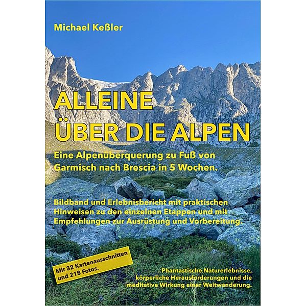 Alleine über die Alpen, Michael Keßler
