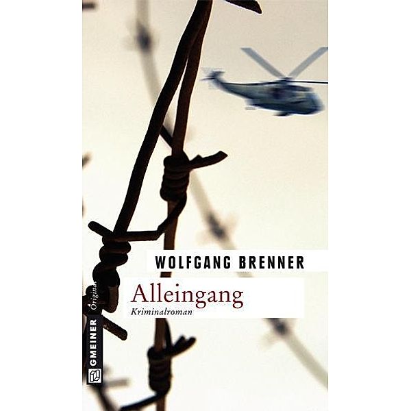 Alleingang, Wolfgang Brenner