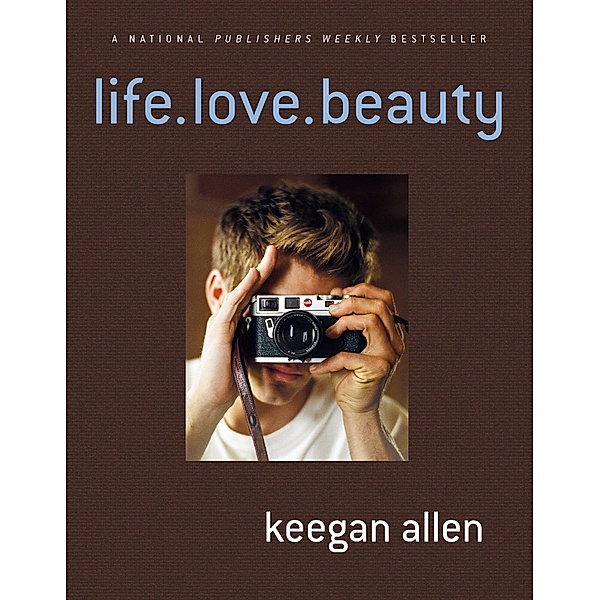Allen, K: life.love.beauty, Keegan Allen