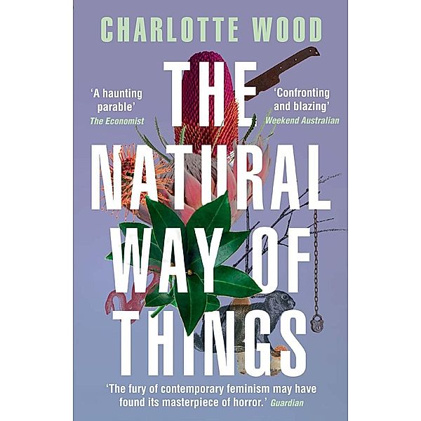 Allen & Unwin: The Natural Way of Things, Charlotte Wood