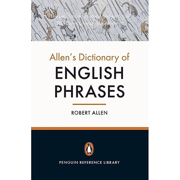 Allen's Dictionary of English Phrases, Robert Allen