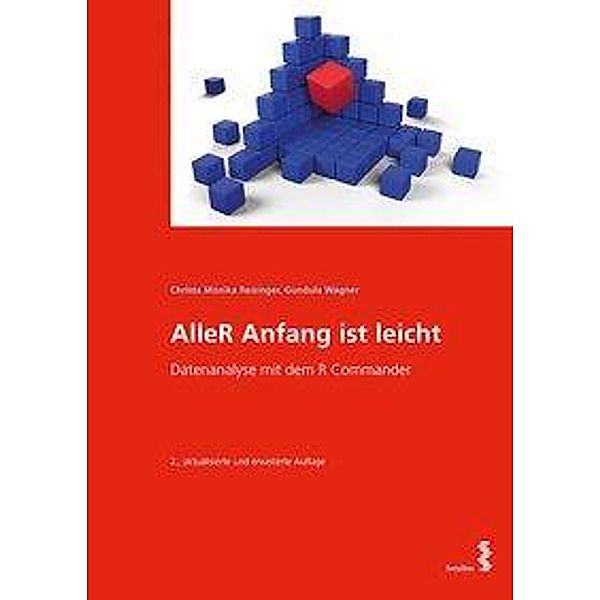 AlleR Anfang ist leicht, Christa M. Reisinger, Gundula Wagner