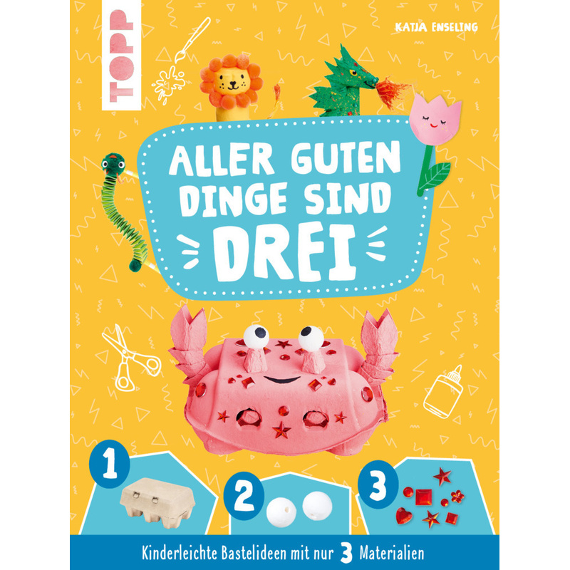 Image of Aller Guten Dinge Sind Drei Bastelbuch - Katja Enseling, Gebunden