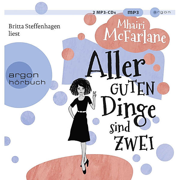 Aller guten Dinge sind zwei,2 Audio-CD, 2 MP3, Mhairi McFarlane