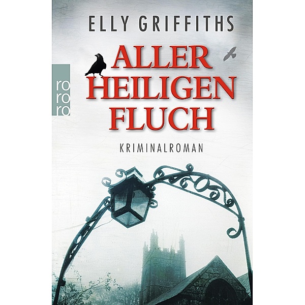 Aller Heiligen Fluch / Ruth Galloway Bd.4, Elly Griffiths