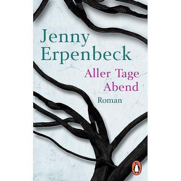 Aller Tage Abend, Jenny Erpenbeck