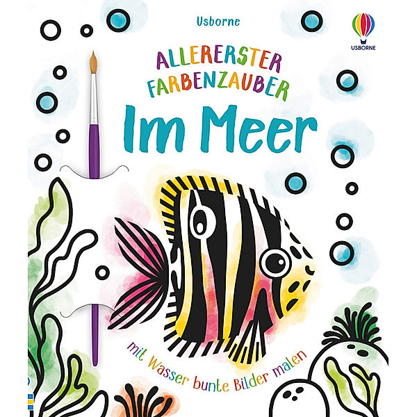 Allererster Farbenzauber: Im Meer, Abigail Wheatley