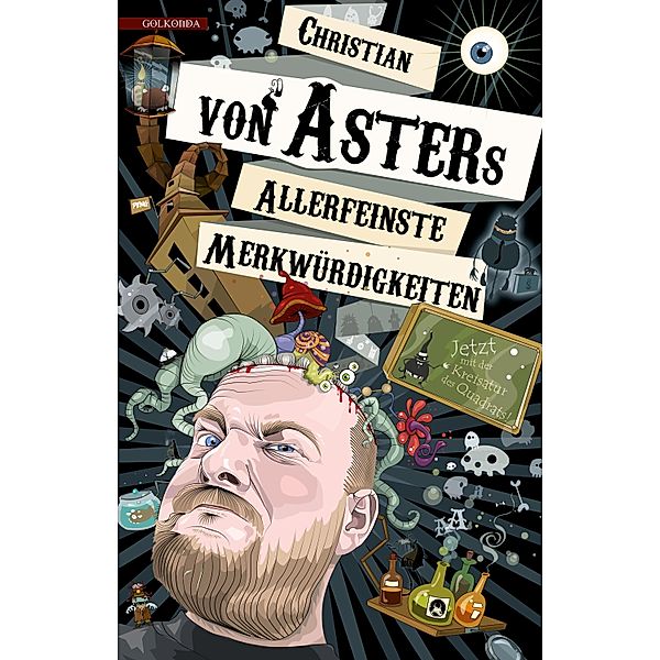 Allerfeinste Merkwürdigkeiten, Christian Von Aster