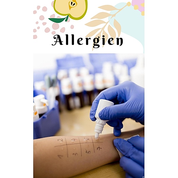 Allergien bei Kindern und Erwachsenen, Heike Bonin