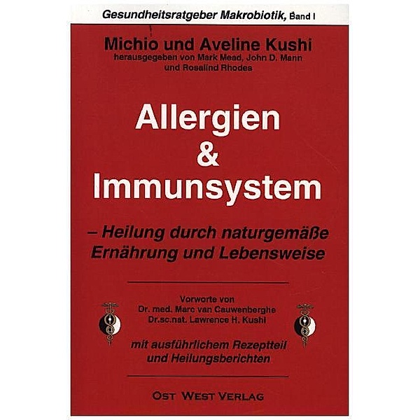 Allergien & Immunsystem, Michio Kushi, Aveline Kushi, Marc van Cauwenberghe, Lawrence Kushi