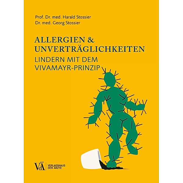 Allergien & Unverträglichkeiten, Harald Stossier, Georg Stossier