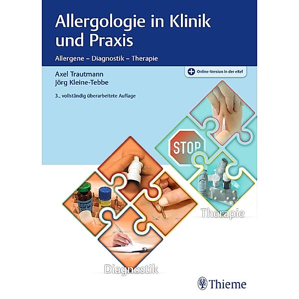 Allergologie in Klinik und Praxis, Axel Trautmann, Jörg Kleine-Tebbe