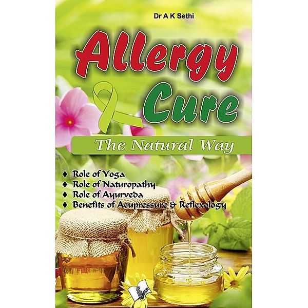 ALLERGY CURE, SethiDr. A. K.